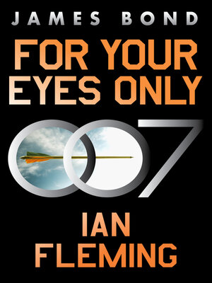 cover image of For Your Eyes Only